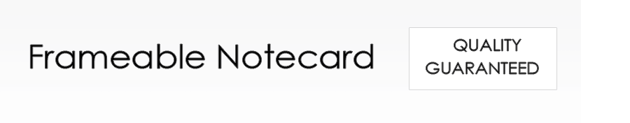 Frameable Notecards