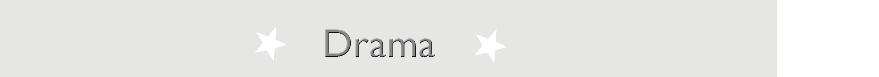 Drama