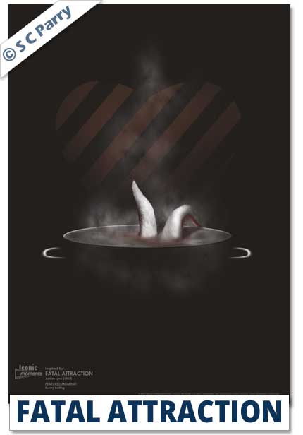 Fatal Attraction Print
