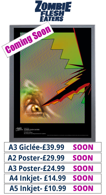 Zombie Flesh Eaters Prints & Posters From £10.99