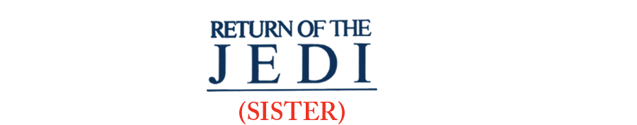 Return Of The Jedi - Sister