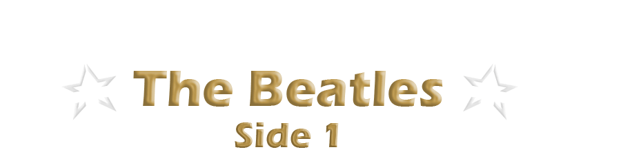 The Beatles Side 1
