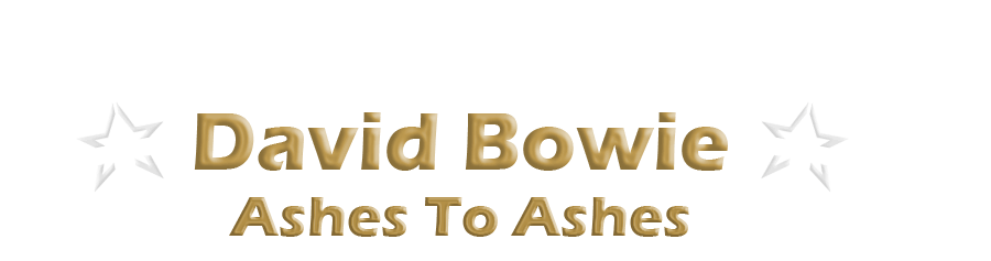 David Bowie Ashes To Ashes