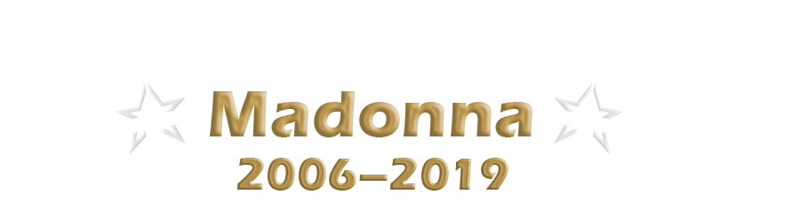 Madonna 2006–2019