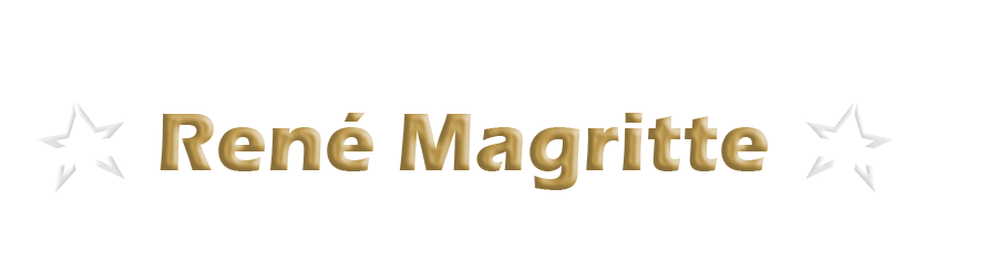 Rennée Magritte