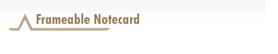 Frameable Notecards