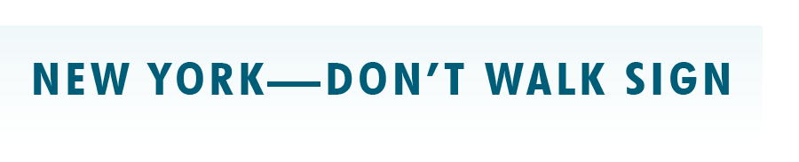 New York City - Don't Walk Sign