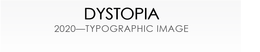 Dystopia