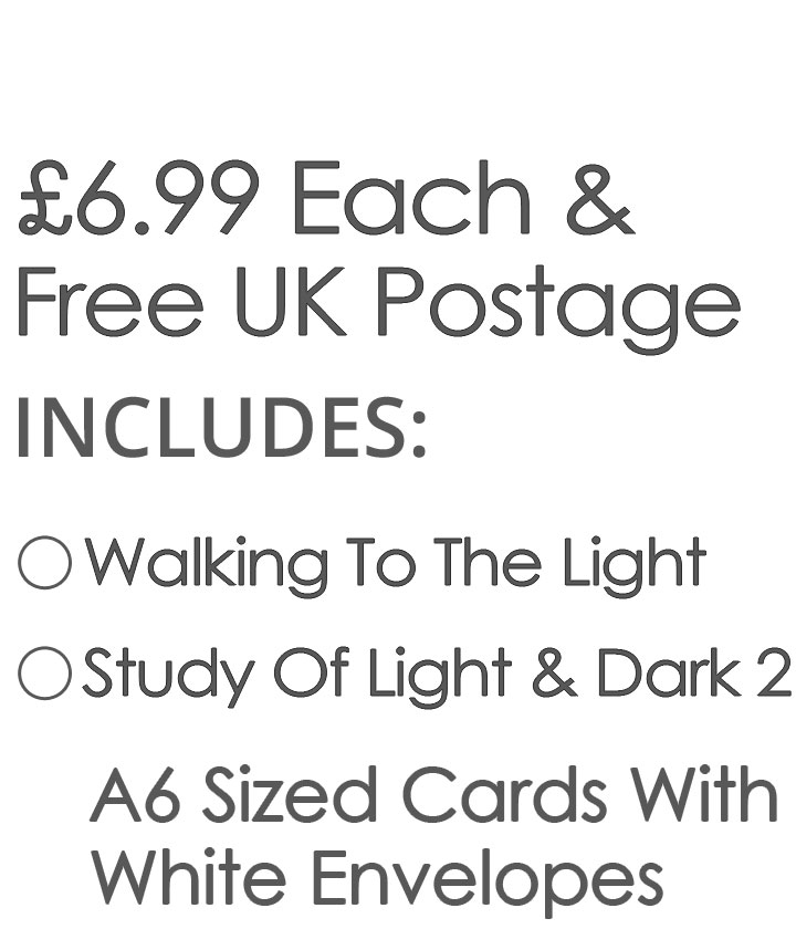 Study Of Light & Dark 2 Card Set £6.99 Includes Walking To The Light, Study Of Light & Dark 2 Cards