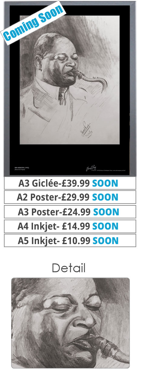 Ben Webster Print - Price From 10.99