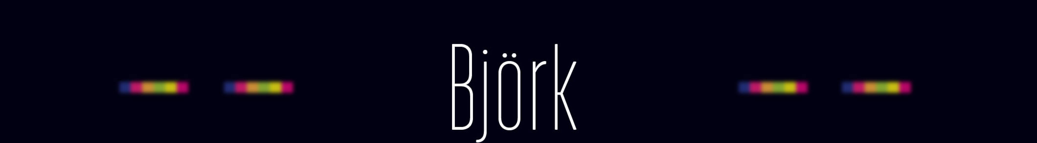 Bjork