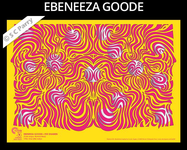 The Shamen Ebeneeza Goode copyright 2023 Print