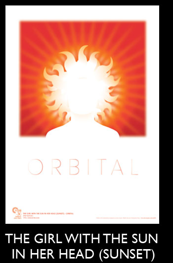 Orbital - The Girl With The Sun In Her Head Daylight Prints