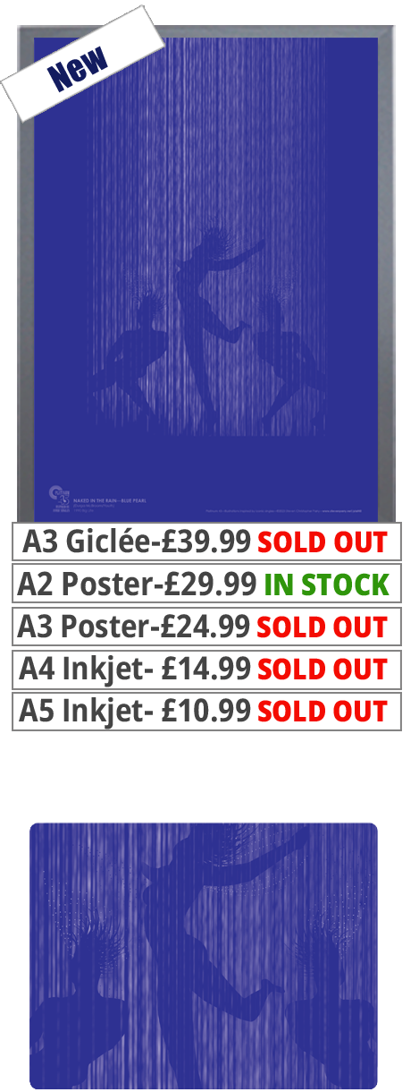 Blue Pearl - Naked In The Rain - Print - Price From 10.99