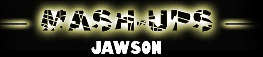 Jawson -  Mash-Up