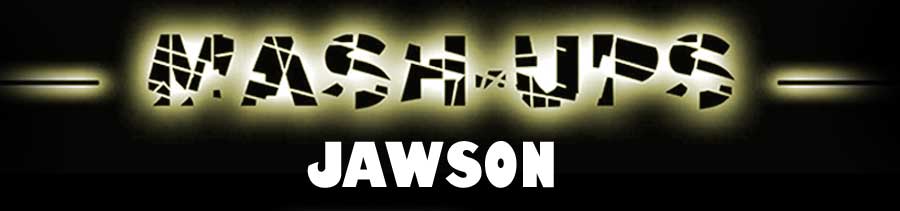 Jawson -  Mash-Up
